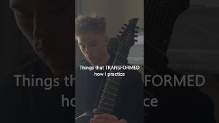 Things That Transformed How I Practice