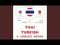 Chapter 1.15 - Thịy - Turkī: Wiṭhī thī̀ s̄mbūrṇ̒