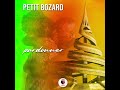 petit bozard pardonner audio officiel