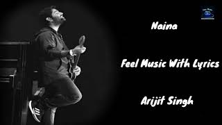(LYRICS): Naina I Pritam ft. Arijit Singh I Dangal