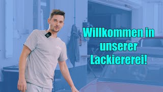 Das ist unsere LACKIEREREI I Julien Hentschel Autolackierungen und Beschichtungen