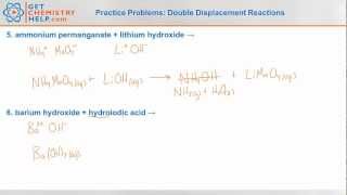 Chemistry Practice Problems: Double Displacement Reactions