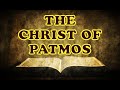 THE CHRIST OF PATMOS || Charles Spurgeon - Volume 7: 1861