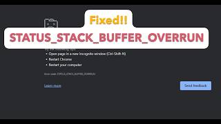 How to fix Google Chrome STATUS_STACK_BUFFER_OVERRUN error Aw Snap!