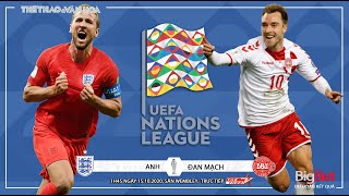[NHẬN ĐỊNH BÓNG ĐÁ] Anh - Đan Mạch (1h45 ngày 15/10). UEFA Nations League. Trực tiếp Thể thao TV