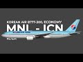 Korean Air B777-300 (Non-ER) | Economy | Manila to Seoul Incheon | KE622