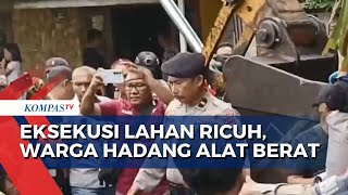 Eksekusi Lahan di Bitung Ricuh, Warga Ngamuk dan Rusak Alat Berat