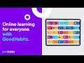 Online learning for everyone with GoodHabitz.