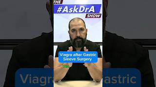 “Can I take #Viagra or similar dr*gs after #GastricSleeve #Surgery?” #AskDrA #WeightLoss #drugstore