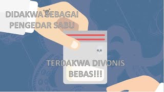 Perbedaan Putusan Bebas dan Putusan Lepas Part 1