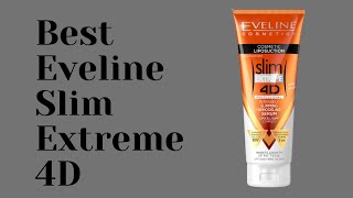 Evelin Slim Extreme 4D Liposuction Body Serum |Top Home Fitness 2020