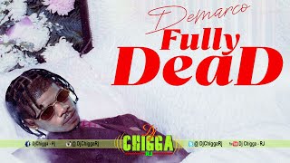 Demarco - Fully Dead (Fully Bad Diss)