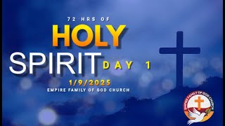 PART 2 DAY 1 72 HRS OF HOLY SPIRIT 1/9/2025  WITH APOSTLE : SAMMY K