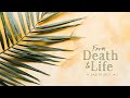 Pepperdine University Easter Service: From Death to Life