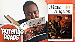 “THE HEART OF A WOMAN”-MAYA ANGELOU BOOK REVIEW