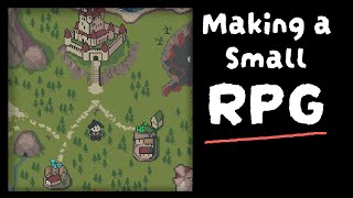 Making a Small RPG
