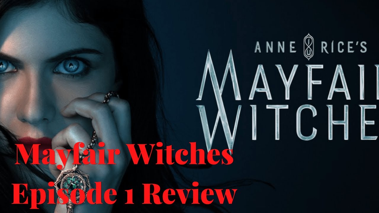 Mayfair Witches - Episode 1 - Spoilers - YouTube