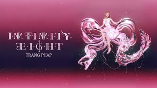 Trang Pháp | ALBUM INFINITY8 | Intro