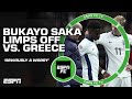 Bukayo Saka limping off the field vs. Greece is 'obviously a worry' - Don Hutchison | ESPN FC