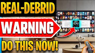 🔴Using Real-Debrid On Streaming APPS ? - DO THIS NOW !