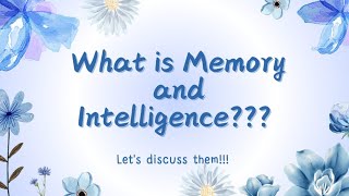 BDP; Memory and Intelligence—Group 12