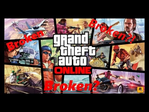 GTA Online Broken? - YouTube