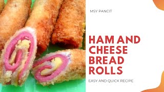 How To Make Ham And Cheese Bread Rolls | Msy Pancit