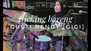 Sitti VOB latihan bareng Gusti Hendy [ Drummer Gigi ] Sticking bareng ( Mr.Gonds Reaction )