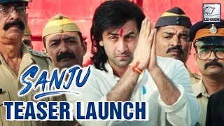 Sanju Teaser Launch LIVE | Ranbir Kapoor | Rajkumar Hirani
