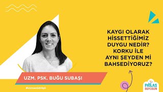 Kaygı Olarak Hissettiğimiz Duygu Nedir? Korku ile Aynı Şeyden mi Bahsediyoruz?