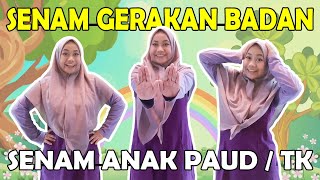 Download SENAM GERAKAN BADAN ( Senam Anak PAUD / TK ) mp3