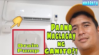 PAANO MAGINSTALL NG HAIER SPLIT TYPE AIRCON WITH DRAIN PUMP? | MHARKTV