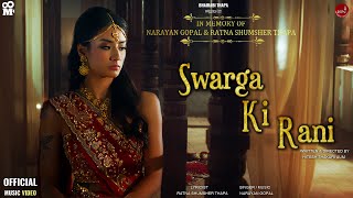 Swarga Ki Rani | Music Video | Narayan Gopal | Ratna Shumsher Thapa