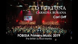 O Fortuna from Carmina Burana , Carl Orff - FOBISIA Primary Music 2019, BSM