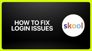 How To Fix Skool Login Issues ! Tutorial