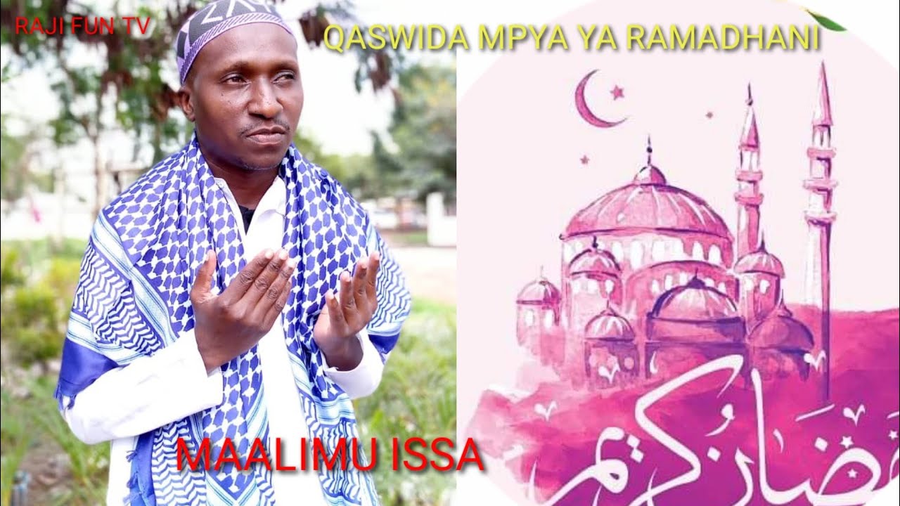 QASWIDA MPYA 2021 YA RAMADHANI Official Audio - YouTube