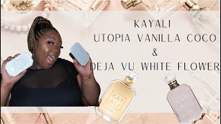 IM ADDICTED: KAYALI DEJA VU WHITE FLOWER \u0026 UTOPIA VANILLA COCO REVIEW #HUDABEAUTY #SEPHORA