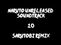 Naruto Unreleased Soundtrack -  Sarutobi Remix