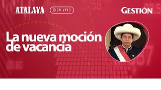 La nueva moción de vacancia