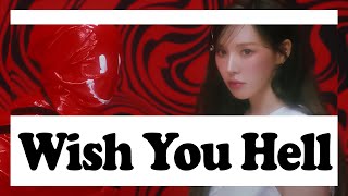 [THAISUB] WENDY (웬디) - Wish You Hell แปล