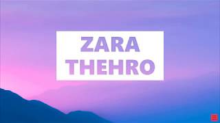 Zara Thehro Lyrics [English Translation] | Armaan Malik + Tulsi Kumar