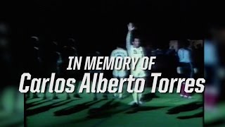 Remembering Carlos Alberto | 1944-2016