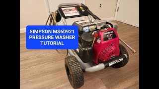 Simpson Pressure Washer Tutorial MS60921