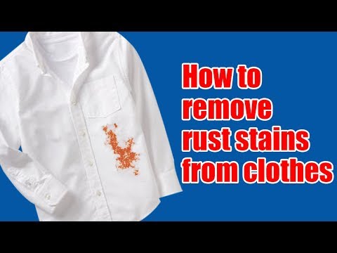 How to remove rust stains from clothes How to remove rust stains from clothes