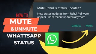 How To Mute and Unmute WhatsApp Status l Mute Status l Unmute Status l YTech Know