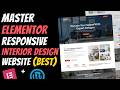 Create a Modern INTERIOR DESIGN Website with ELEMENTOR (Beginner to Pro) | WordPress Elementor 2026