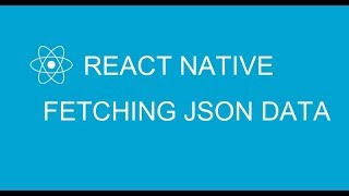 #12 Fetching Json data in React Native