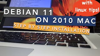 What happens if we put Debian Linux 11 on 11 Years Old MacBook Pro?