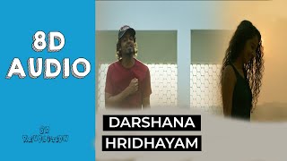 Darshana | Hridayam | 8D AUDIO | USE HEADPHONES