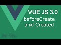 Vue JS 3 tutorial #34 beforeCreate and Created life cycle method